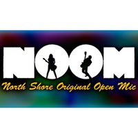 NOOM (Northshore Original Open Mic): Featured Performer