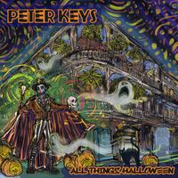 All things Halloween by Peter Keys & Donna Britton Bukevicz