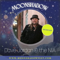 Dave Jordan & The NIA @ Moonshadow Festival