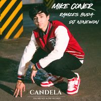 Candela de Mike Coner x Ramzes Buda & Dj Ninewon