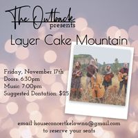 Layer Cake Mountain: Live at the Outback!