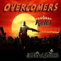 Overcomers by Kelel the Wordsmith