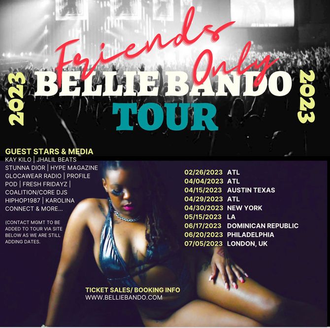 Bellie Bando Friends Only Tour