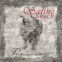 The Whispering Woods by Saline Grace