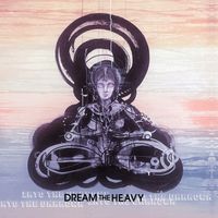 Into The Unknown by Dream The Heavy