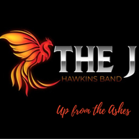 Up From the Ashes by The J Hawkins Band
