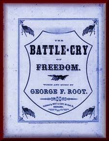 The Battle Cry of Freedom by George F. Root
