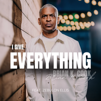 I Give Everything  by Brian Cook - Feat. Zebulon Ellis