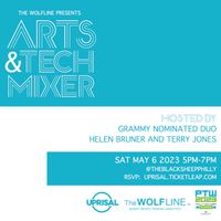 Arts & Teck Mixer- Hosted By Helen Bruner & Terry Jones