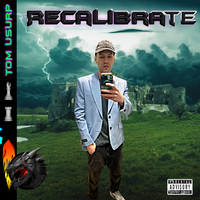 Recalibrate by Tom Usurp