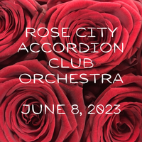 Rose City Accordion Club Orchestra