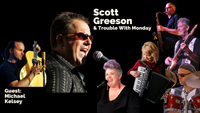 Scott Greeson & Trouble With Monday with Vickie Maris