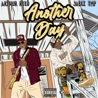 Another Day by Jabez The Mic Prophet