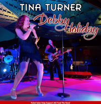 The Tina Turner Tribute by Debby Holiday