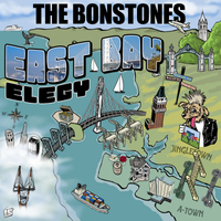 East Bay Elegy by The Bonstones