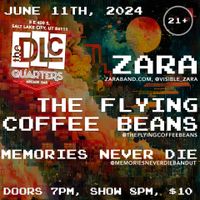 Zara @ The DLC with the Flying Coffee Beans and Memories Never Die