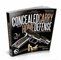 CONCEALED CARRY & HOME DEFENSE FUNDAMENTALS