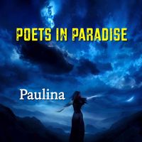 Paulina by Poets In Paradise