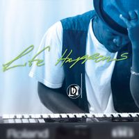 Life Happens by David McLorren