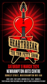 Heartbreak // The Tom Petty Show