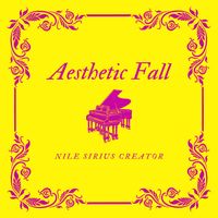 Aesthetic Fall by Nile Sirius Creator 