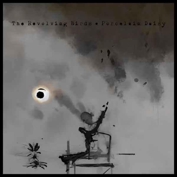 Porcelain Daisy: CD - The Revolving Birds