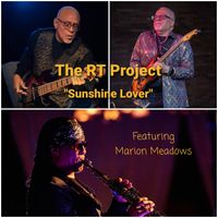 Sunshine Lover by The RT Project Featuring Marion Meadows