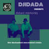 Distant Memories (the deckadent movement remix) Single