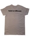 Yup Into It T-Shirt
