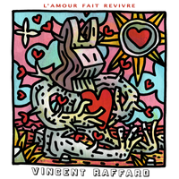 L’AMOUR FAIT REVIVRE by Vincent Raffard