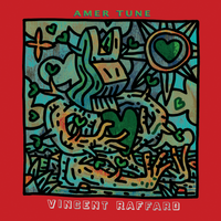 AMER TUNE by Vincent Raffard