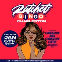Ratchet Bingo - Charleston 2