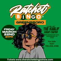 Ratchet Bingo - Greensboro