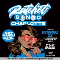 Ratchet Bingo - Charlotte 