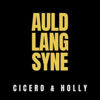 Auld Lang Syne by David & Holly Cicero
