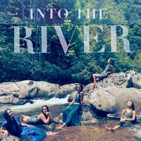Into The River by Starling Arrow, Chloe Smith