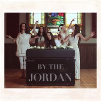 By The Jordan by Starling Arrow