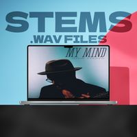 Stems - My Mind