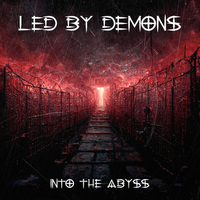 Into The Abyss by Led By Demons