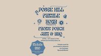 Posey Hill Family Hour presents Front Porch Jam and BBQ