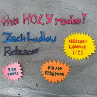 This HOLY Rodeo, Zach Ludlow, Retracer