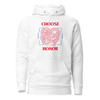Choose Honor : Unisex Hoodie 