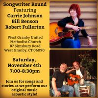 Songwriter Concert with Carrie Johnson, Bill Benson & Robert Fullerton