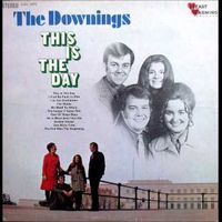 This Is The Day by The Downings