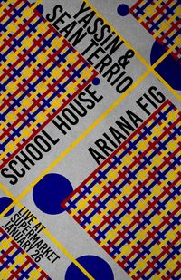 School House x Yassin & Sean Tario x Arian Fig @ Supermarket, Toronto