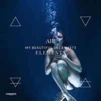 Air by My Beautiful Decay 1973
