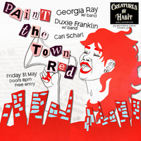 Paint the Town Red (ft. Georgia Ray, Duxie Franklin & Cari Scharl)