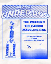 Madeline Rae with The Candid Band + The Welters