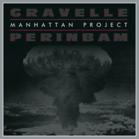 Manhattan Project by Gravelle-Perinbam