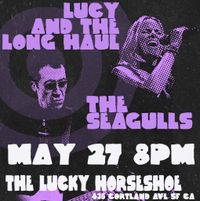 The Seagulls with Lucy & the Long Haul